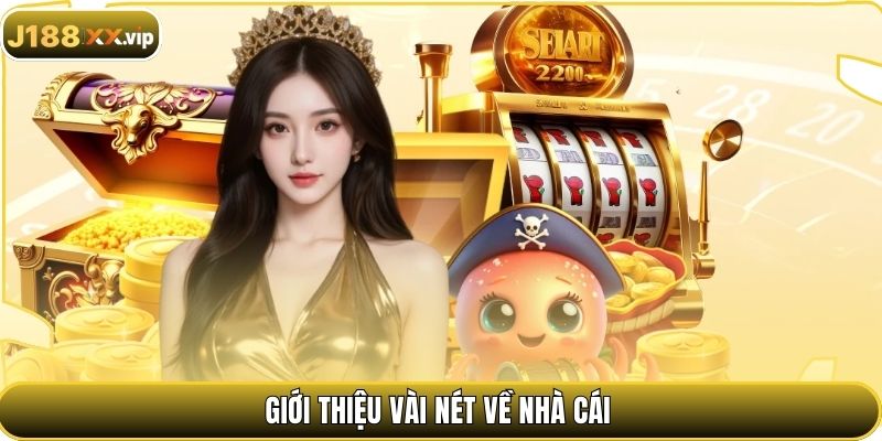 Giới thiệu vài nét về nhà cái